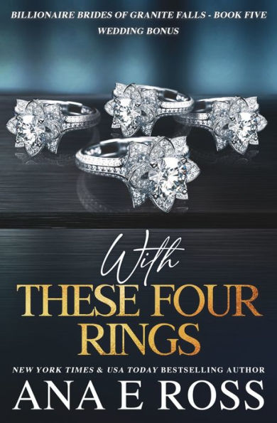 With These Four Rings: Wedding Bonus