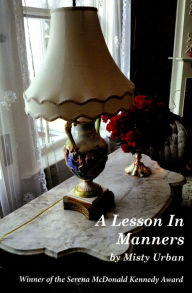 Title: A Lesson in Manners, Author: Misty Urban