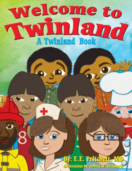 Welcome To Twinland: A Twinland Book