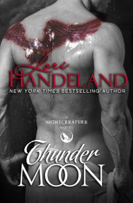 Title: Thunder Moon: A Nightcreature Novel, Author: Lori Handeland