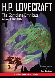 Title: H.P. Lovecraft, The Complete Omnibus Collection, Volume II: 1927-1935, Author: H. P. Lovecraft