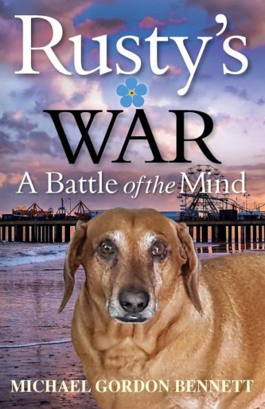 Rusty's War: A Battle of the Mind