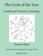 The Cycle of the Year: Traditional Predictive Astrology