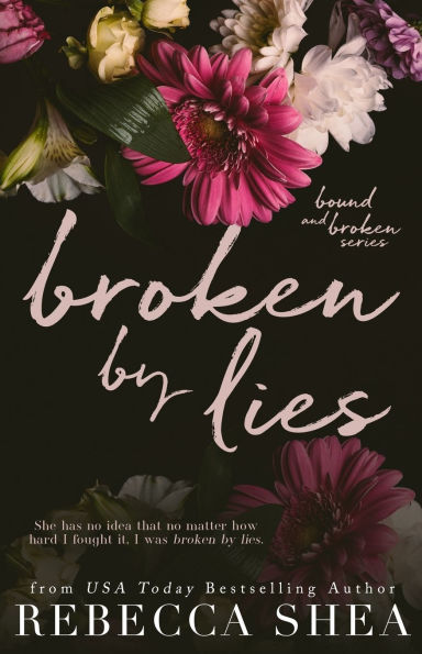 Broken by Lies (Alternative Cover Edition)