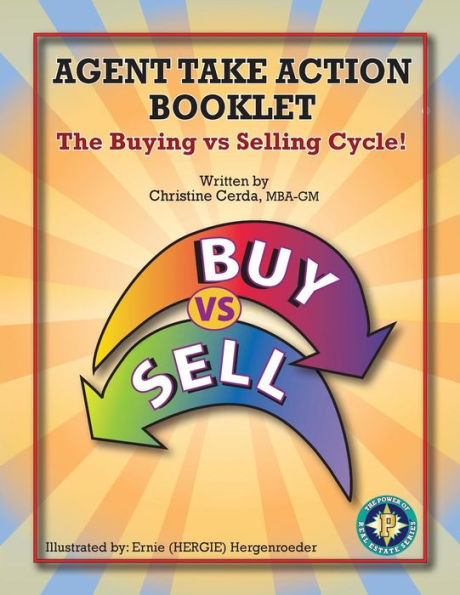 Agent Take Action Booklet: The Buying vs Selling Cycle!