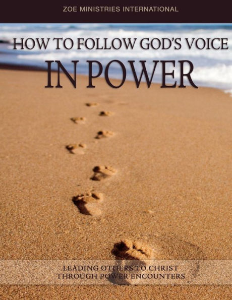 HOW TO FOLLOW GOD'S VOICE IN POWER
