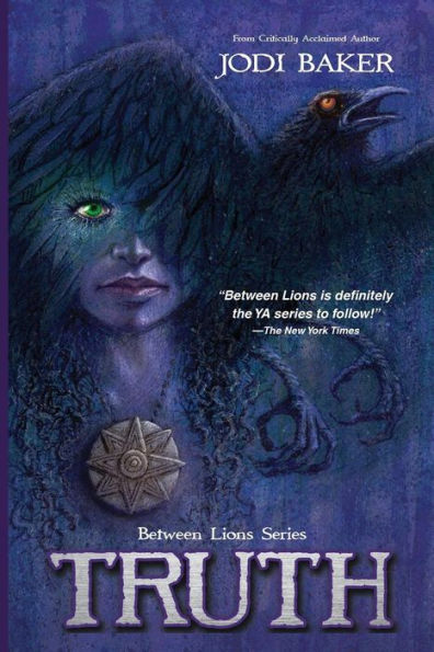 Truth: Book Two: Between Lions Series