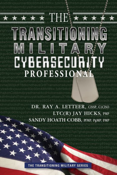 The Transitioning Military Cybersecurity Professional