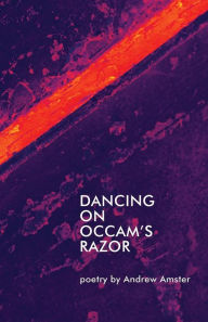 Title: Dancing on Occam's Razor, Author: Andrew Amster