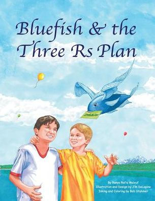 Blue Fish & the Three Rs Plan