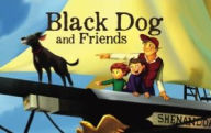 Title: Black Dog & Friends, Author: Andrew Theophilopoulos