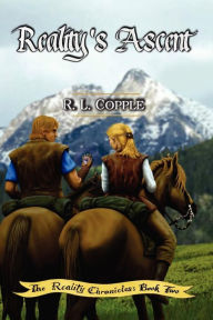 Title: Reality's Ascent, Author: R L Copple