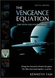 Title: The Vengeance Equation, Author: Kenneth Tam