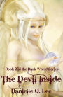 The Devil Inside (Dark World Trilogy Series #2)