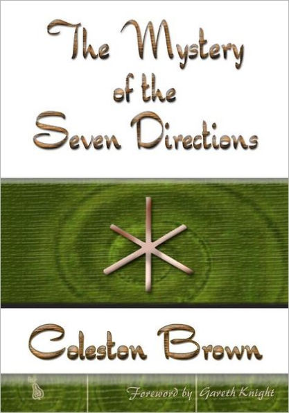 The Mystery of the Seven Directions