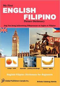 Title: English-Filipino Dictionary For Beginners, Author: Zabella Calalang Erlinda