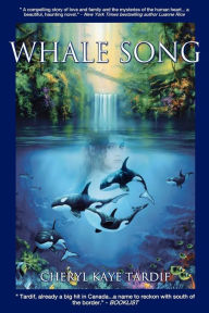 Title: Whale Song, Author: Cheryl Kaye Tardif