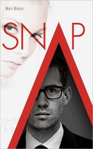 Title: Snap, Author: Mario Lorenzo Molinari