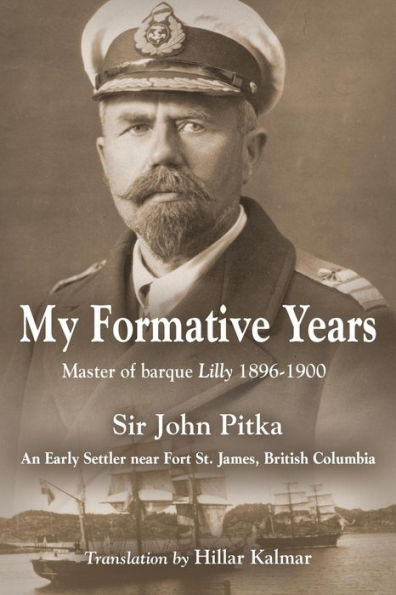 My Formative Years: Master of barque Lilly 1896-1900