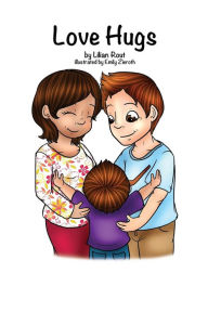 Title: Love Hugs, Author: Lilian N Rout