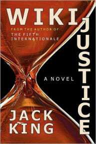 Title: WikiJustice, Author: Jack King