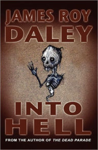 Title: Into Hell, Author: James Roy Daley