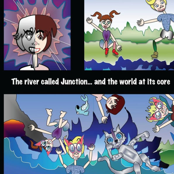 the river called junction and the world at its core