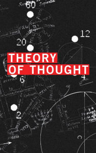 Title: Theory of Thought: Symbolism, Author: Jason Shaw