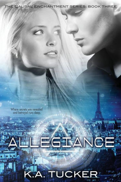 Allegiance (Causal Enchantment, #3)