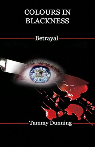 Colours In Blackness: Betrayal
