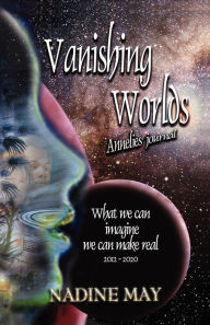 Title: Vanishing Worlds, Author: Nadine May