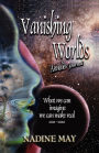 Vanishing Worlds