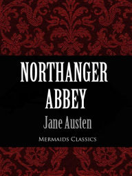 Title: Northanger Abbey, Author: Jane Austen