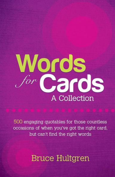 Words for Cards: A Collection
