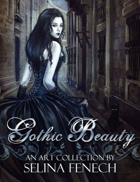 Gothic Beauty: An Art Collection by Selina Fenech