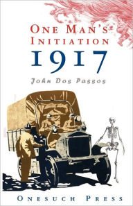 Title: One Man's Inititation, Author: John Dos Passos