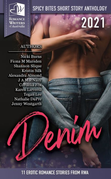 Spicy Bites - Denim: 2021 Romance Writers of Australia Erotic Anthology