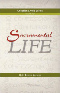 Title: Sacramental Life, Author: Bishop Youanis