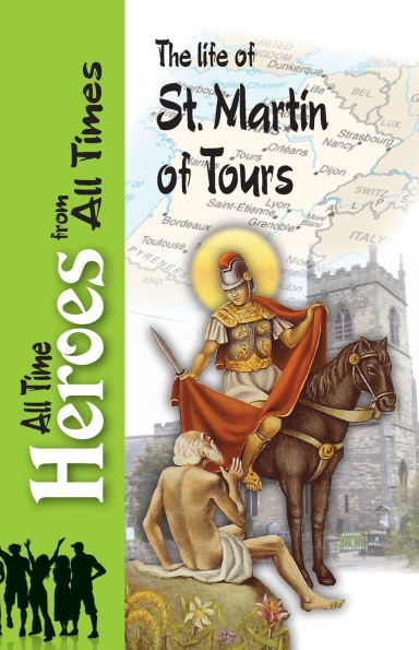 The Life of St Martin Tours