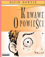 Krwawe Opowiesci