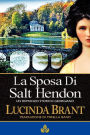 Alternative view 2 of La Sposa Di Salt Hendon: Un Romanzo Storico Georgiano