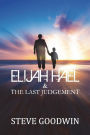 Elijah Hael & The Last Judgement