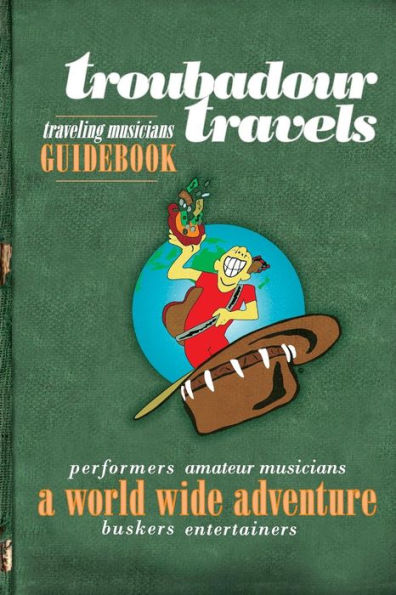 Troubadour Travels