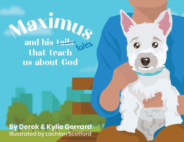 Maximus: and his tales that teach us about God