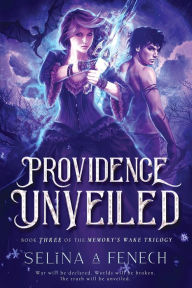 Title: Providence Unveiled, Author: Selina A Fenech