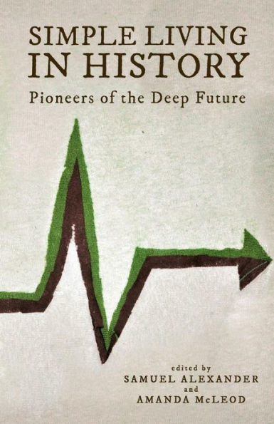 Simple Living History: Pioneers of the Deep Future