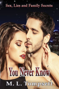 Title: You Never Know, Author: M.  L. Tompsett
