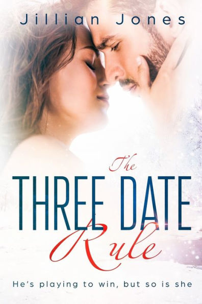 The Three Date Rule: He's playing to win, but so is she