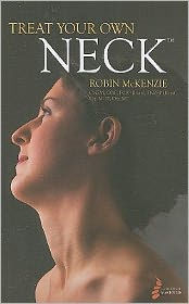 Title: Treat Your Own Neck, Author: Robin McKenzie