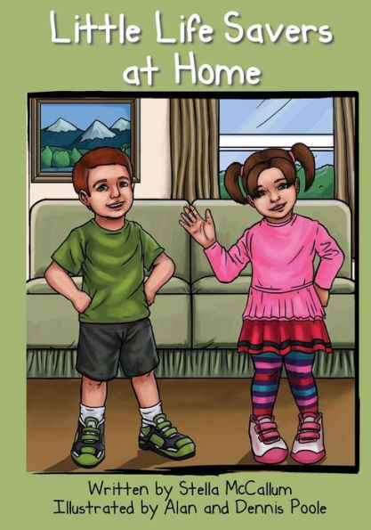 Little Life Savers at Home: Helping Preschoolers Stay Safe At Home